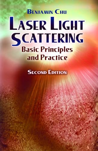 Laser Light Scattering: Basic Principles and Practice view 2