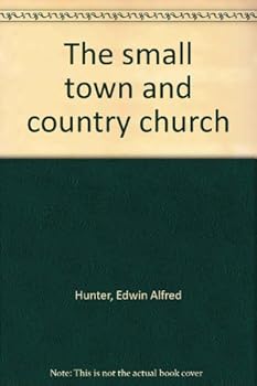Hardcover The small town and country church Book
