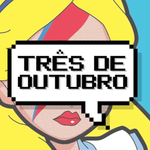 #11 - Retrospectiva 2020 do Tr&ecirc;s de Outubro