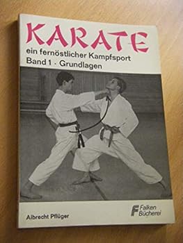 Paperback Karate 1. Einführung. Grundtechniken. [German] Book