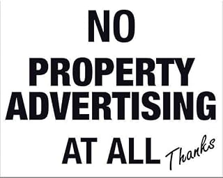 No Property Advertising At All Thanks Metal Sign 12 x 16 Inches – Clear Signage for Walls, Fences