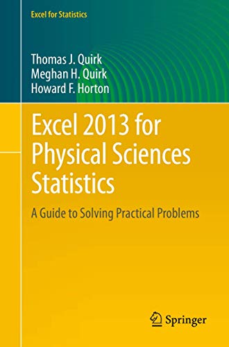 Excel 2013 for Physical Sciences Statistics: A Guide to Solving Practical Problems (Excel for Statistics) view 2
