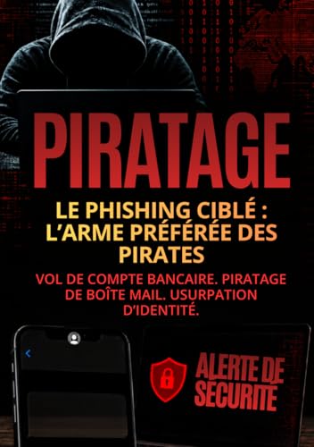 Le phishing ciblé : reconnaître les...
