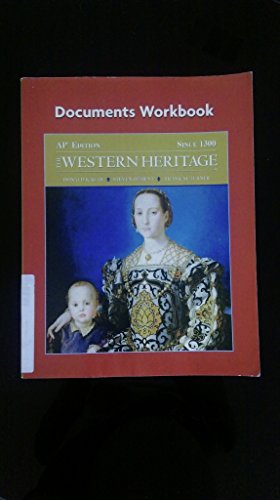The Western Heritage Since 1300: Ap* Edition, Documents