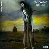  My Constant Companion