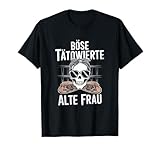 Alte Frau Lustig Spruch Vintage Humor Tattoo