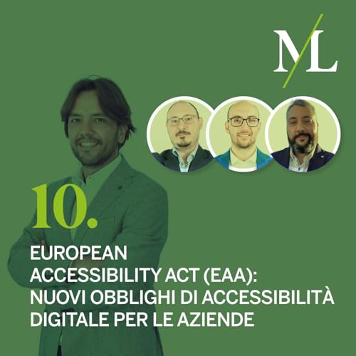 10 | European Accessibility Act (EAA): nuovi obblighi di accessibilit&agrave; digitale per le aziende copertina