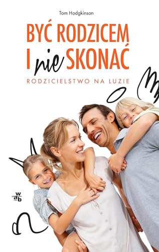 Byc rodzicem i nie skonac [Polish] 8328008173 Book Cover