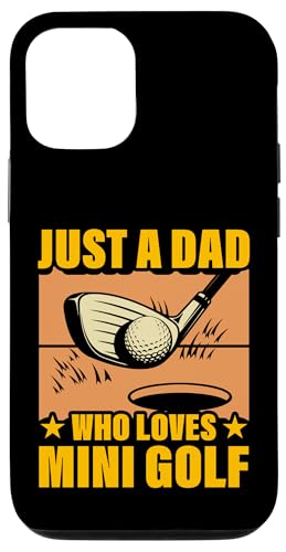 Just a Dad who love Mini Golf Champion ���[���A�����Y �X�}�z�P�[�X iPhone 12/12 Pro �p