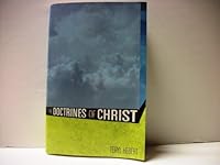 The Doctrines of Christ 0615380638 Book Cover