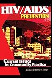 hiv/aids prevention: current issues in community practice