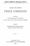 Trois comédies (French Edition)