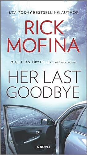 Her Last Goodbye: A Riveting Psychological Thriller About the Lies That Bind a Marriage