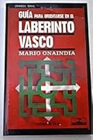Guia Para Orientarse en el Laberinto Vasco 8478808396 Book Cover