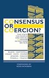  [Consensus or Coercion?: The State, the People and Social Cohesion in Post-War Britain] [By: Black et al., Lawrence] [March, 2002]