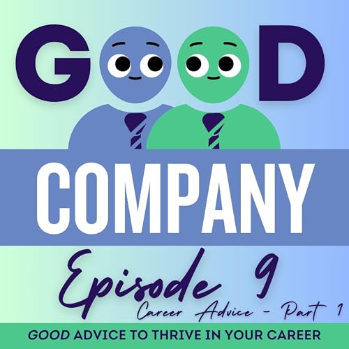 Good Advice to Thrive in Your Career cover art
