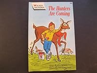 The Hunters Are Coming 0448059606 Book Cover
