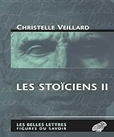 Les Stoïciens II (Figures Du Savoir) 2251760806 Book Cover