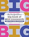 The New York Times Big Book of Mini Crosswords: 500 Fun-Sized Puzzles