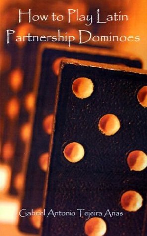 How to Play Latin Partnership Dominoes