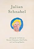 Julian Schnabel: Versions of Chuck and Other Works