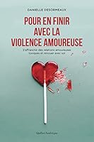 POUR EN FINIR AVEC LA VIOLENCE AMOUREUSE 2764437609 Book Cover