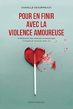 Paperback POUR EN FINIR AVEC LA VIOLENCE AMOUREUSE [French] Book