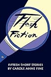 Flash Fiction: Fifteen Short Stories