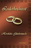  Lederhochzeit: Herzliche Glückwünsche