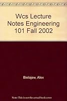 Wcs Lecture Notes Engineering 101 Fall 2002 0471273635 Book Cover