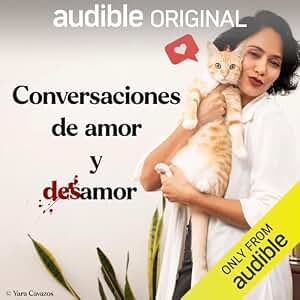 Conversaciones de amor y desamor