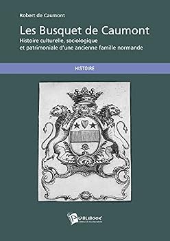 Paperback Les Busquet de Caumont [French] Book