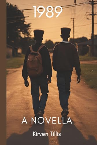 1989: A Novella