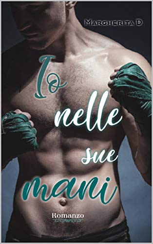 Margherita D. - Io nelle sue mani (2020)
