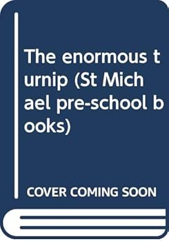 Paperback The enormous turnip (St Michael pre-school books) Book