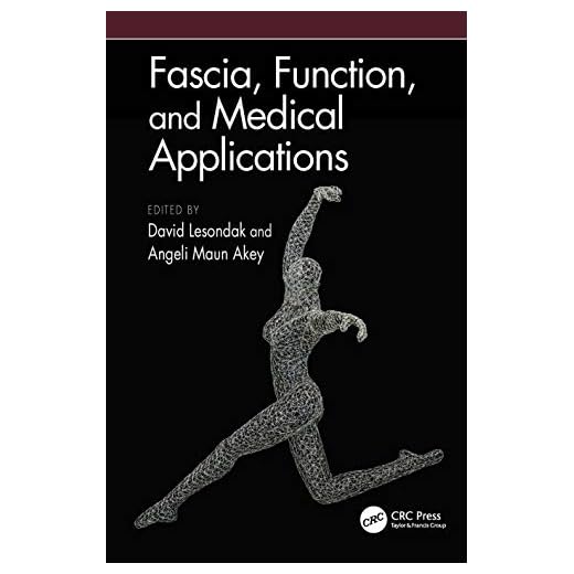 Fascia, Function, and Medical Applications