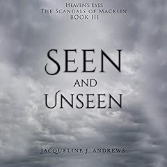 Page de couverture de Seen and Unseen: Heaven's Eyes