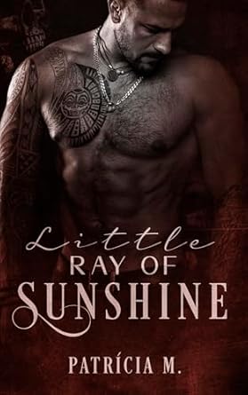Little Ray of Sunshine eBook : M, Patrícia: Amazon.com.br: Loja Kindle