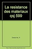  Résistance des matériaux