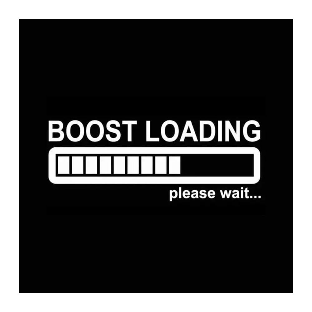 Car Sticker Boost Loading Please Wait(White,15X5CM)