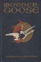 Mother Goose B000LRGYNE Book Cover