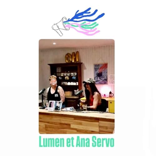 『Queers et pornographiques, rencontre avec Lumen et Ana Servo』のカバーアート
