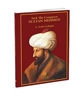 Paperback Turk The Conqueror Sultan Mehmed Book