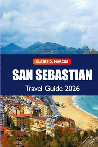 San Sebastian Travel Guide 2026: Discover Top attraction, Beaches, Culinary,