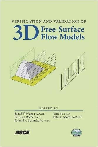 Verification and Validation of 3D Free-surface Flow Models