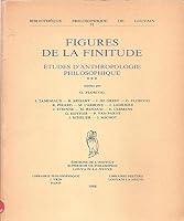 Figures de la Finitude. Etudes d'Anthropologie Philosophique III 9068311131 Book Cover