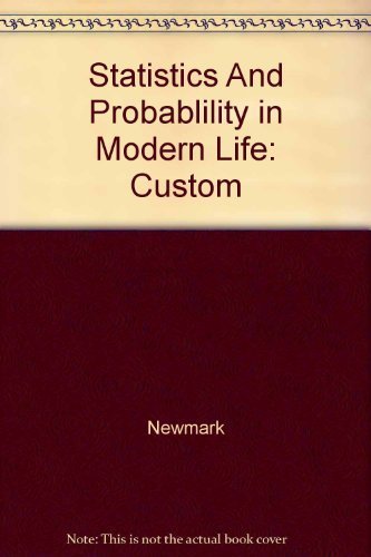 Statistics And Probablility in Modern Life: Custom 0495264164 Book Cover