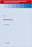 Marketing (Kompendium der praktischen Betriebswirtschaft)