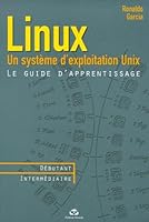 Linux : un système d'exploitation Unix 2894161379 Book Cover