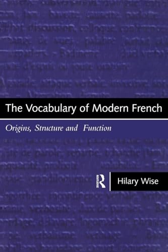 The Vocabulary of Modern French